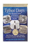 "Tybee Days" Book by Ellen Lyle Taber and Polly Wylly Cooper - The Irritable Pelican Artisan Gallery