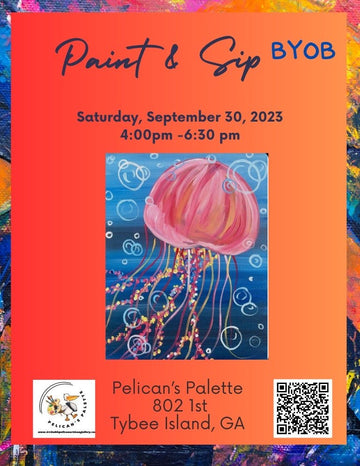 BYOB: Paint & Sip. “The March of the Jellyfish” - The Irritable Pelican Artisan Gallery